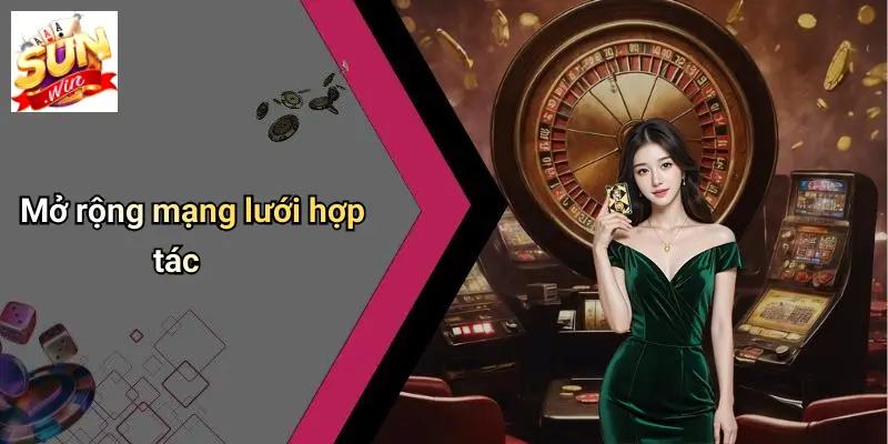 Mở rộng mạng lưới hợp tác